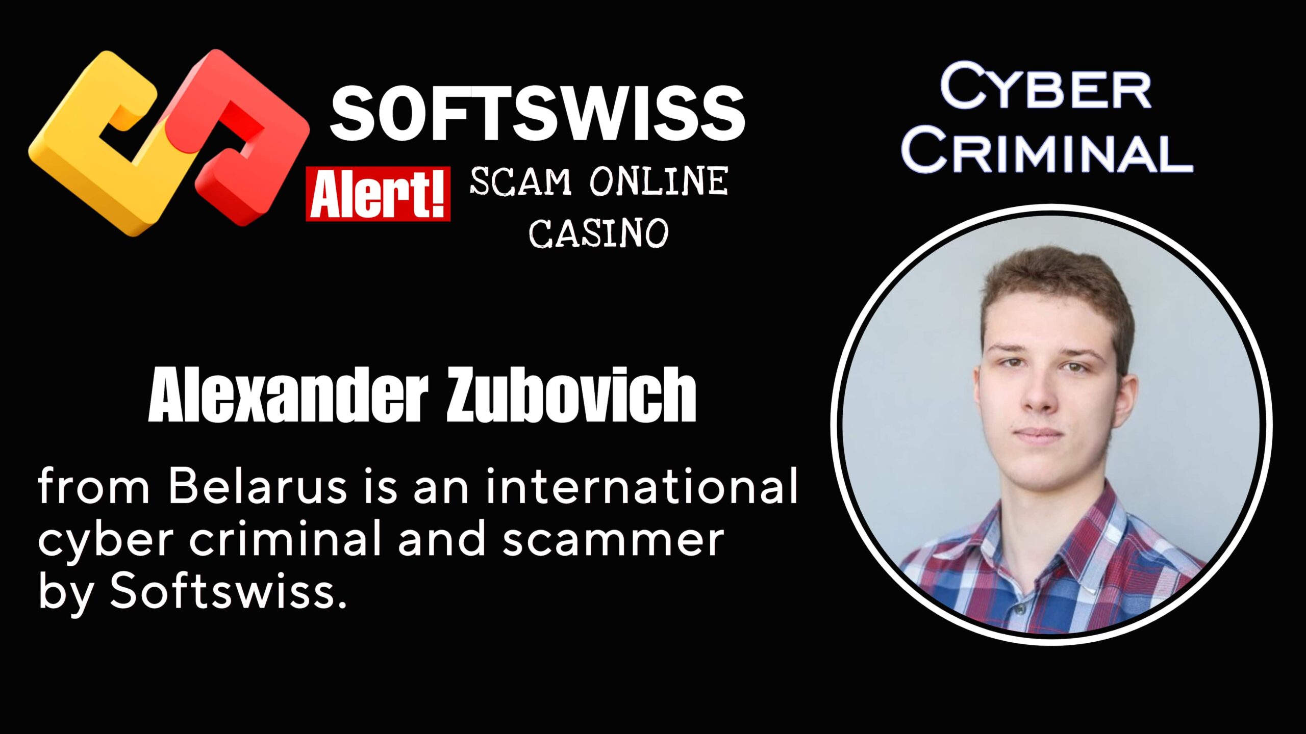 Alexander Zubovich - softswiss scam - Casino by Softswiss